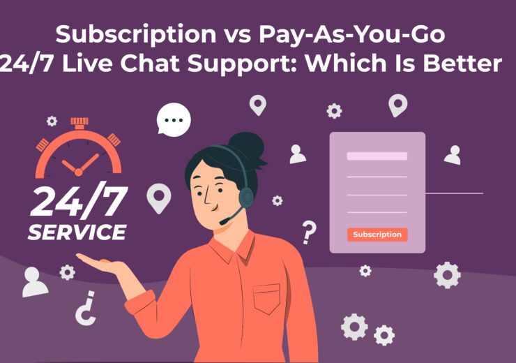 vserve | Subscription vs Pay-As-You-Go 24/7 Live Chat Support: Which Is Better?