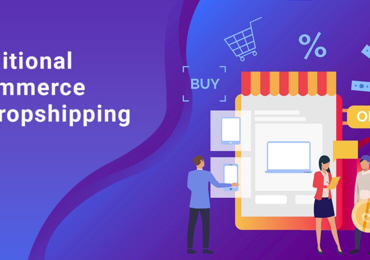 vserve | Traditional Ecommerce and Dropshipping Business Modalities; Which Is Better?
