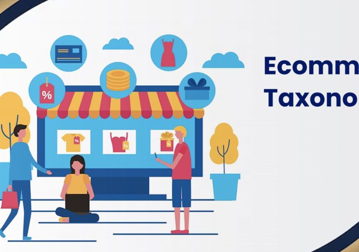 vserve | The Benefits of a Well-Structured Ecommerce Taxonomy for Customer Satisfaction