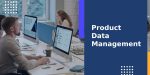 Top 7 Affordable Product Data Management Platforms to Try in 2025