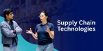 Top 10 Technologies Used in Supply Chain Management Solutions for 2025