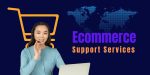10 Must-Have Tools for Scalable eCommerce Support Services in 2025