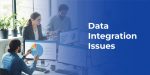 Top 6 Data Integration Issues in Account Receivable Outsourcing Projects