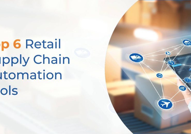 vserve | Top 6 Retail Supply Chain Automation Tools for Optimizing Operations