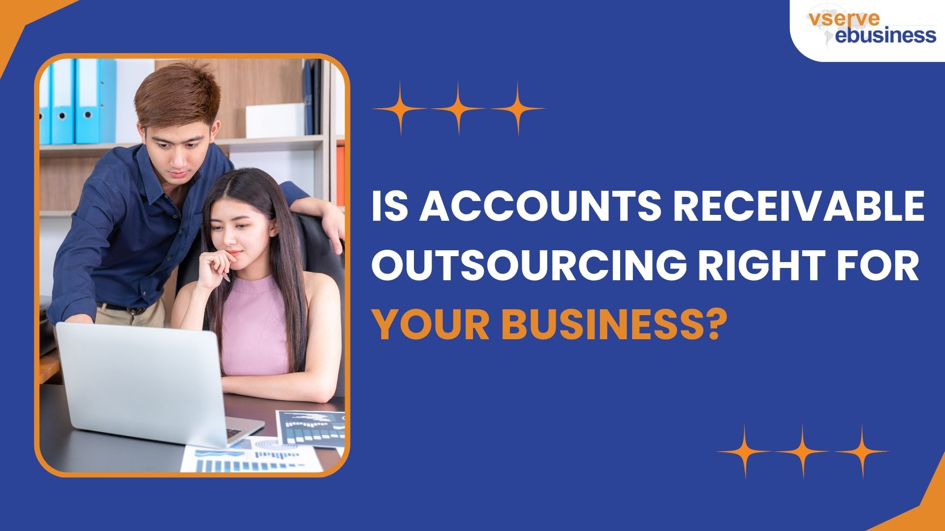 vserve | Is Accounts Receivable Outsourcing Right for Your Business? vserve | Is Accounts Receivable Outsourcing Right for Your Business?