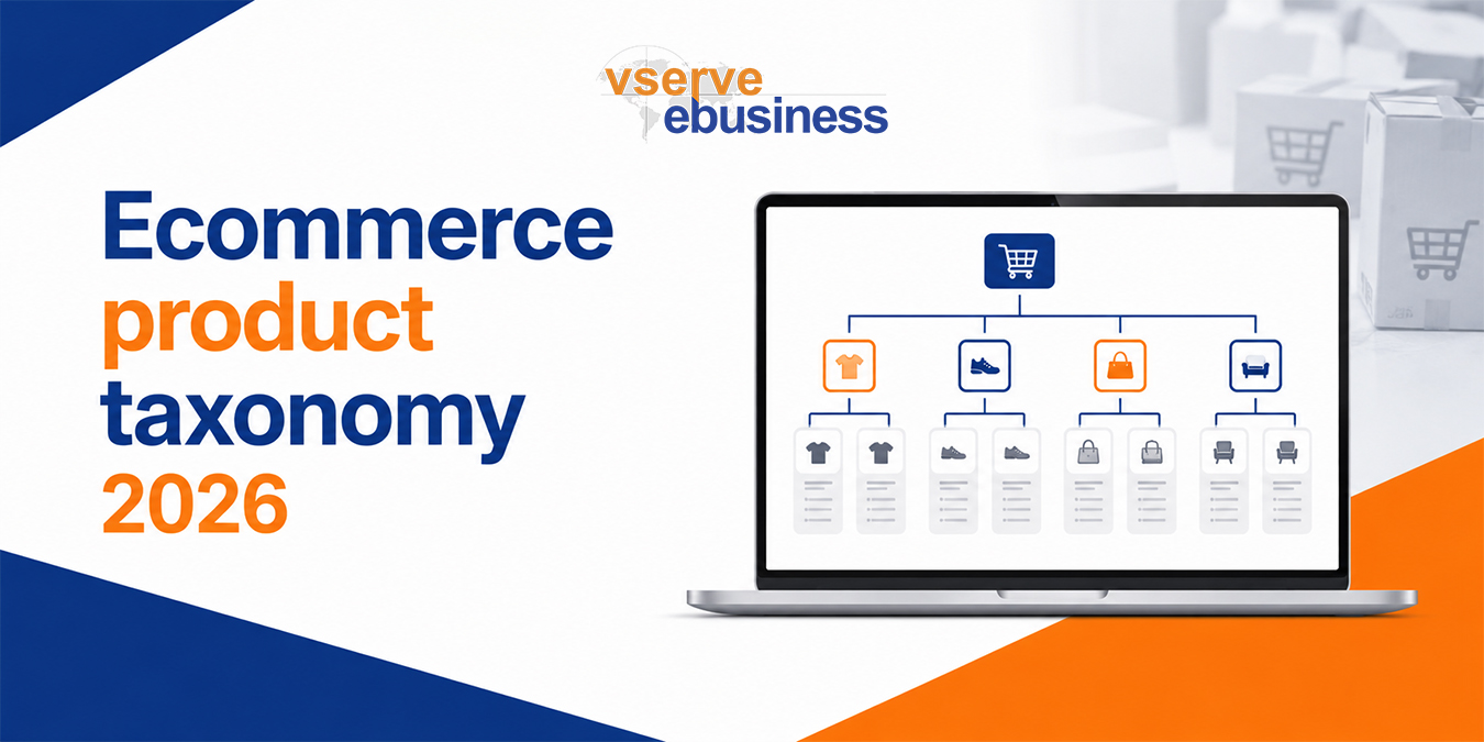 vserve | Ecommerce product taxonomy 2026 guide for higher conversions vserve | Ecommerce product taxonomy 2026 guide for higher conversions