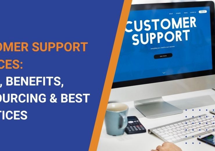 vserve | Customer Support Services: Types, Benefits, Outsourcing & Best Practices