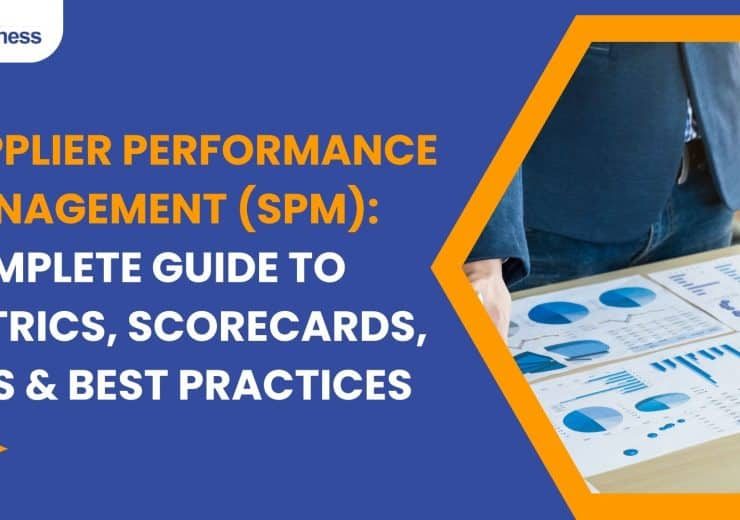 vserve | Supplier Performance Management (SPM): Complete Guide to Metrics, Scorecards, KPIs & Best Practices