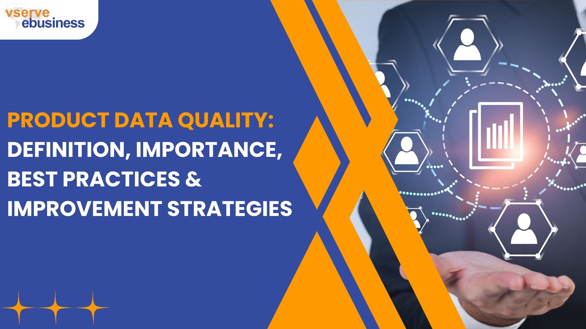 vserve | Product Data Quality: Definition, Importance, Best Practices & Improvement Strategies