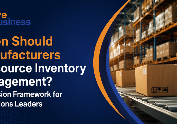 vserve | When Should Manufacturers Outsource Inventory Management? A Decision Framework for Operations Leaders